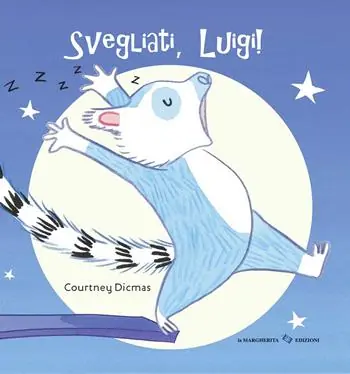 Compra Oggi Stesso Svegliati, Luigi! Ediz. illustrata