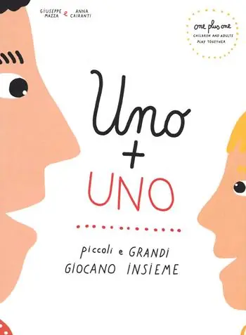 Consegna Rapida Uno + uno. Piccoli e grandi giocano insieme. Ediz. italiana e inglese
