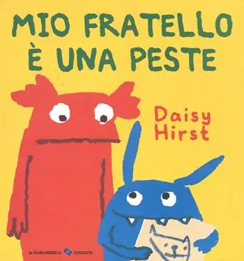 Mio fratello è una peste. Ediz. illustrata Nuova Collezione