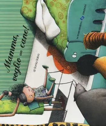 Professionale Mamma, voglio un cane! Ediz. illustrata