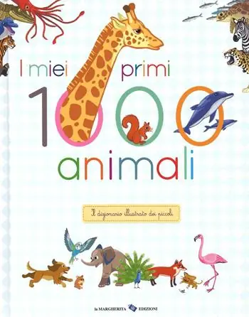 Economico I miei primi 1000 animali. Il dizionario illustrato dei piccoli. Ediz. illustrata