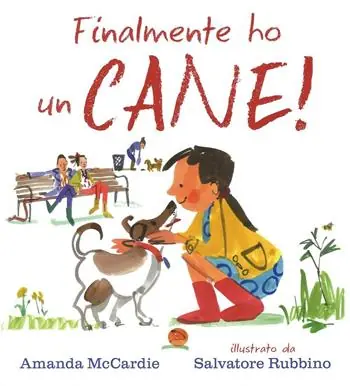 Finalmente ho un cane! Ediz. illustrata Offerta Del Giorno