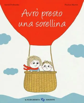Sconto Avrò presto una sorellina. Ediz. a colori