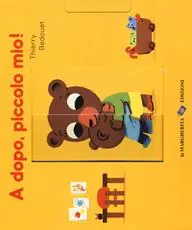 Compra Oggi Stesso A dopo, piccolo mio! Ediz. a colori