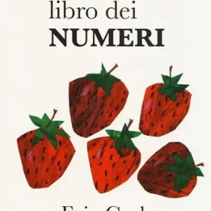 Popolare Il mio primo libro dei numeri. Ediz. a colori