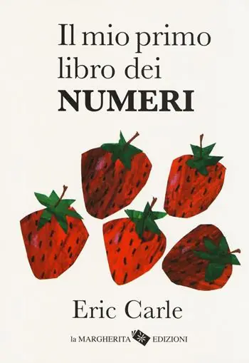 Popolare Il mio primo libro dei numeri. Ediz. a colori