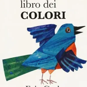 Il mio primo libro dei colori. Ediz. a colori Bestseller