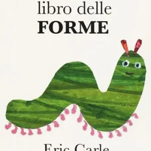 Il mio primo libro delle forme. Ediz. a colori Spedito Oggi