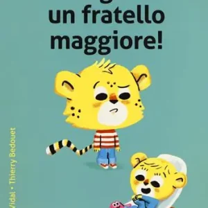Offerta Del Giorno Voglio un fratello maggiore! Ediz. a colori