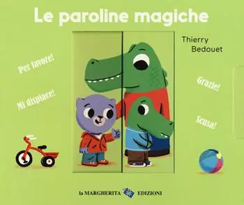 Ultima Occasione Le paroline magiche. Ediz. a colori