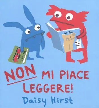 Occasione Imperdibile Non mi piace leggere! Ediz. a colori