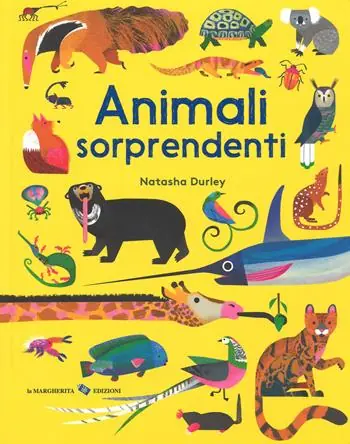 Spedito Oggi Animali sorprendenti. Ediz. a colori