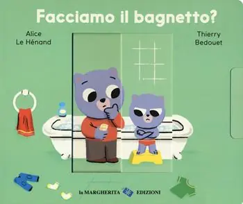 Facciamo il bagnetto? Ediz. a colori Ordina Subito