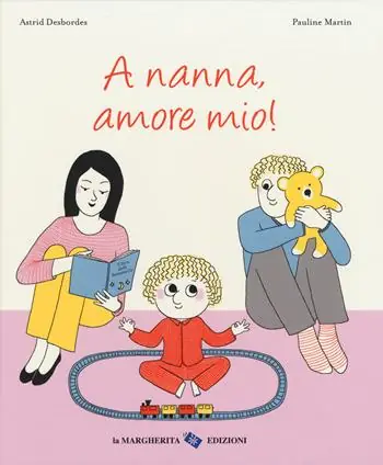 Acquista Ora A nanna, amore mio! Ediz. a colori