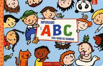 Vendita Finale Impariamo l‘ABC con i nomi dei bambini. Ediz. a colori
