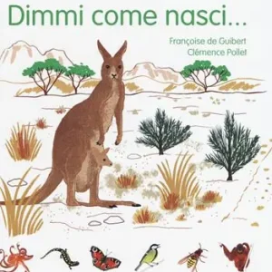Super Prezzo Dimmi come nasci.... Ediz. a colori