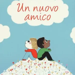 Ultime Pezzi Un nuovo amico. Ediz. a colori
