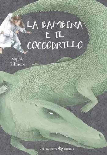 Ultimissimo Modello La bambina e il coccodrillo. Ediz. a colori