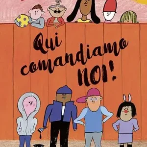 Qui comandiamo noi! Ediz. a colori Prezzo Basso