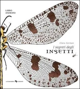 I segreti degli insetti. Ediz. a colori Prezzo Basso