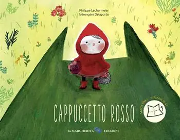 Cappuccetto rosso. Ediz. a colori Ultima Occasione