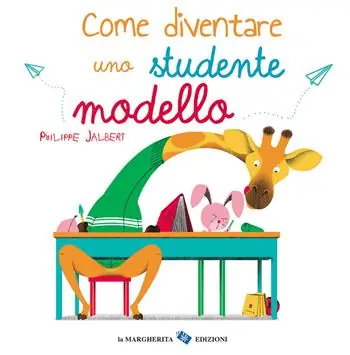 Come diventare uno studente modello. Ediz. a colori Offerta Speciale