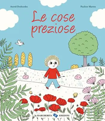 Le cose preziose. Ediz. a colori Compra Online