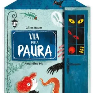 Promozione Esclusiva Via della paura. Ediz. a colori