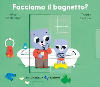 Facciamo il bagnetto? Ediz. a colori Acquista Ora