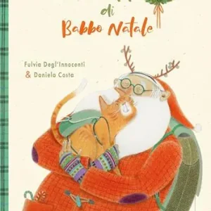 Il gatto di Babbo Natale. Ediz. a colori Spedizione Espresso