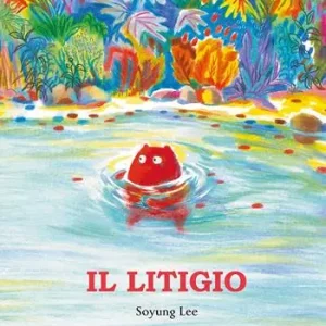 Il litigio. Ediz. a colori Nuovo Arrivo
