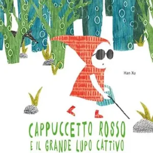 Cappuccetto Rosso e il grande lupo cattivo. Ediz. a colori Subito Disponibile