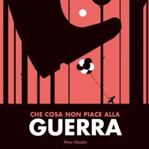 Offerta Lampo Che cosa non piace alla guerra. Ediz. a colori