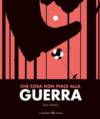 Offerta Lampo Che cosa non piace alla guerra. Ediz. a colori