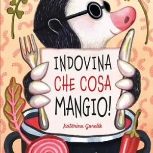 Indovina che cosa mangio! Ediz. a colori Compra Adesso