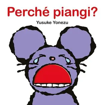 Perché piangi? Ediz. a colori Non Perdere