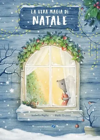 La vera magia di Natale. Ediz. a colori Spedizione Espresso