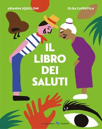 Il libro dei saluti. Ediz. a colori Più Venduto