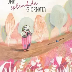 Una splendida giornata. Ediz. a colori Compra Online