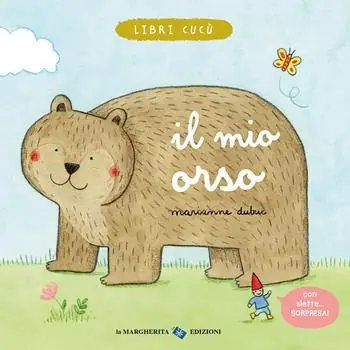 Il mio orso. Ediz. a colori Più Venduto