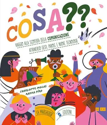 Occasione Imperdibile Cosa?? Viaggio alla scoperta della comunicazione attraverso gesti, parole e nuove tecnologie. Ediz. a colori