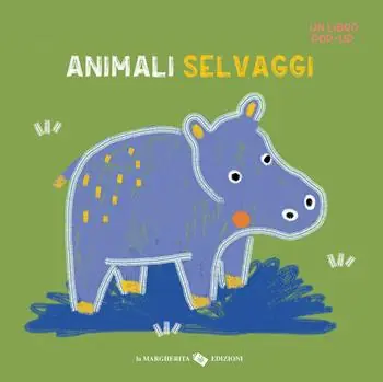 Animali selvaggi. Un libro pop-up. Ediz. a colori Economico