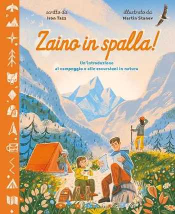 Offerta Del Giorno Zaino in spalla! Un‘introduzione al campeggio e alle escursioni in natura. Ediz. a colori