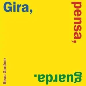 Sconto Gira, pensa, guarda. Ediz. a colori