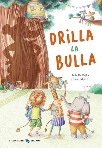 Super Prezzo Drilla la bulla. Ediz. a colori