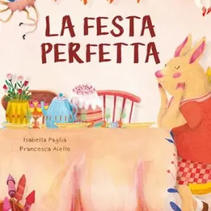 Spedito Oggi La festa perfetta
