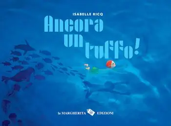 Ancora un tuffo! Ediz. a colori Compra Oggi Stesso