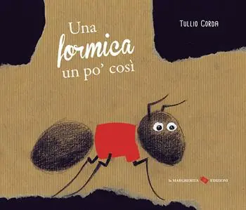 Una formica un po‘ così. Ediz. a colori Di Tendenza