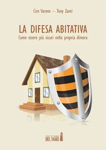 Soddisfatti O Rimborsati La difesa abitativa. Come essere più sicuri nella propria dimora