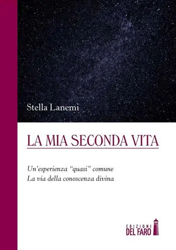 A Buon Prezzo La mia seconda vita. Un‘esperienza «quasi» comune. La via della conoscenza divina